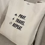 Tote bag pray, travel, repeat